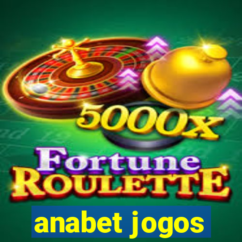 anabet jogos